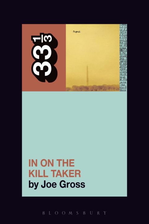 Cover image for book Fugazi's In on the Kill Taker