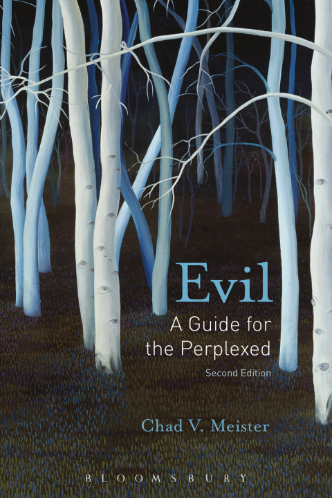 Evil: A Guide for the Perplexed 