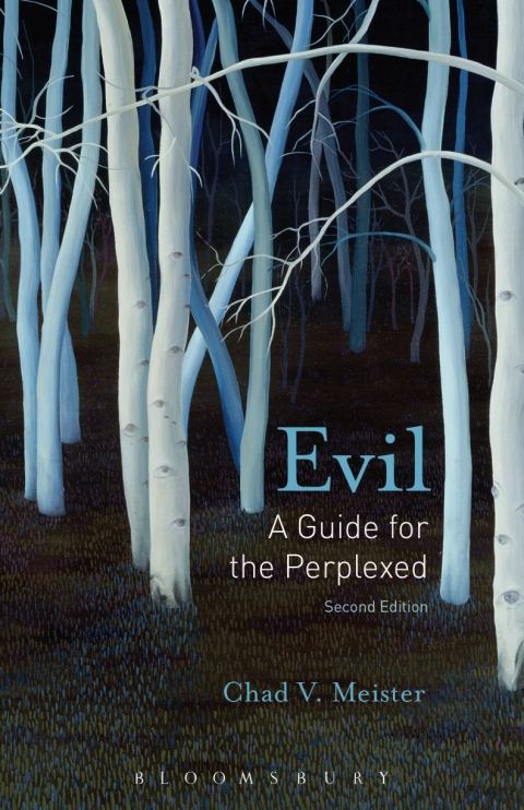 Evil: A Guide for the Perplexed 