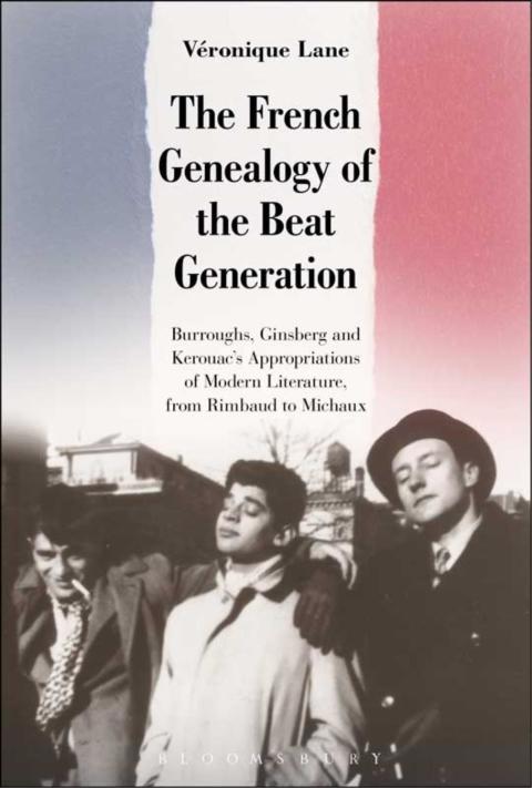 Cover image for book The French Genealogy of the Beat Generation