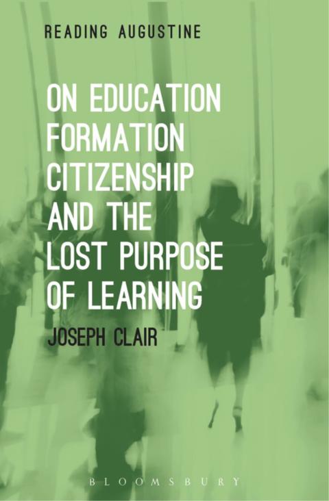 Cover image for book On Education, Formation, Citizenship and the Lost Purpose of Learning