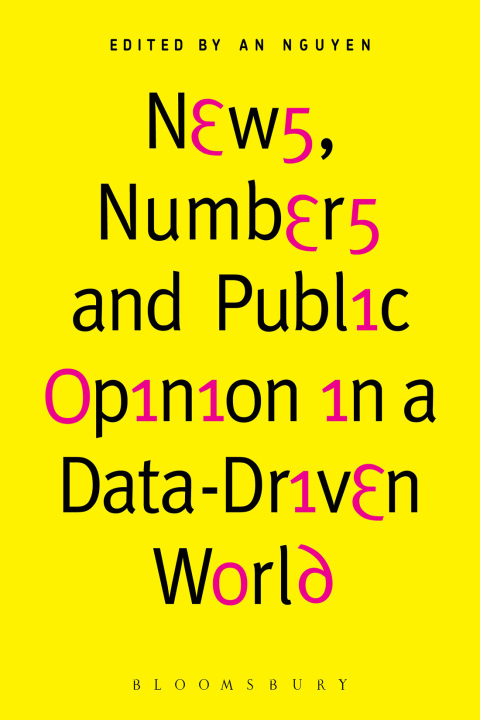 Cover image for book News, Numbers and Public Opinion in a Data-Driven World