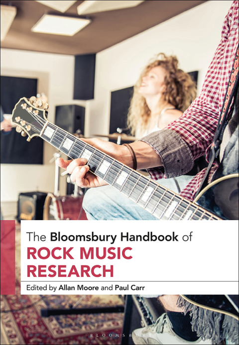 Cover image for book The Bloomsbury Handbook of Rock Music Research