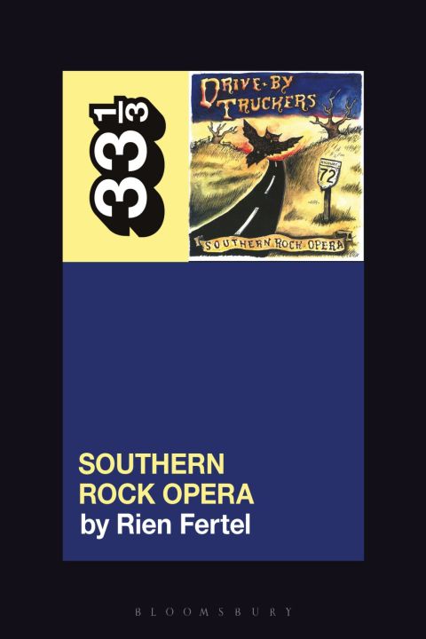 Cover image for book Drive-By Truckers’ Southern Rock Opera