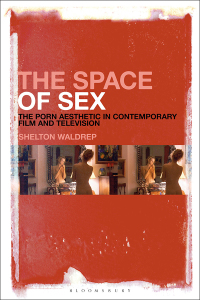 Cover image: The Space of Sex 1st edition 9781501333057