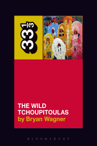 Titelbild: The Wild Tchoupitoulas’ The Wild Tchoupitoulas 1st edition 9781501333361