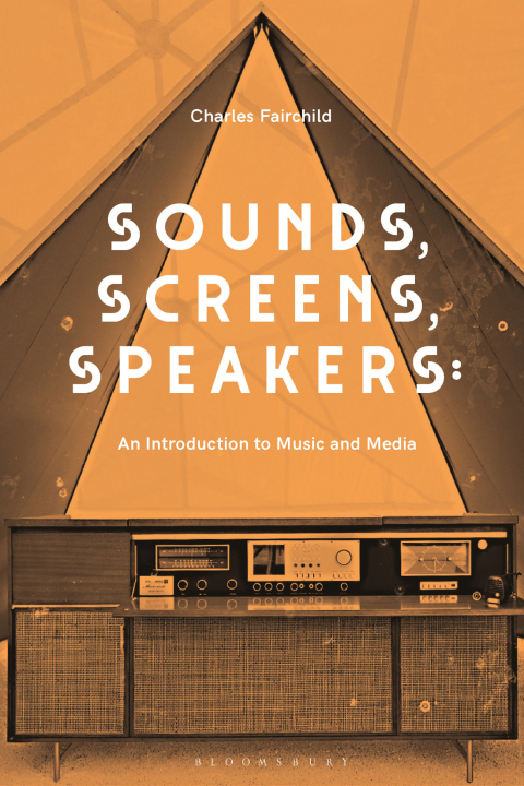 Cover image for book Sounds, Screens, Speakers