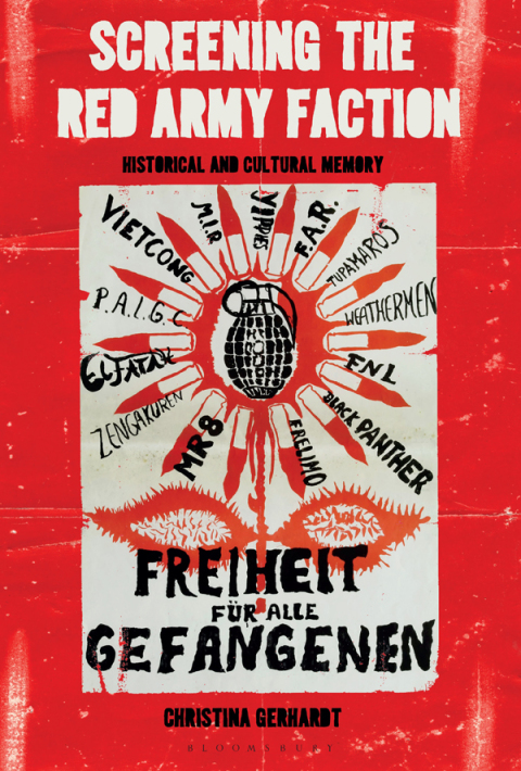 Cover image for book Screening the Red Army Faction