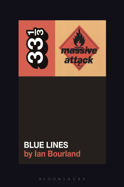 Cover image for book Massive Attack’s Blue Lines