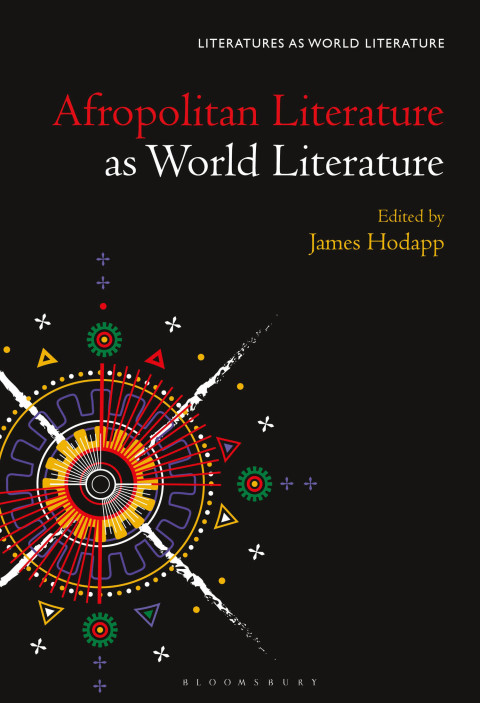 Cover image for book Afropolitan Literature as World Literature