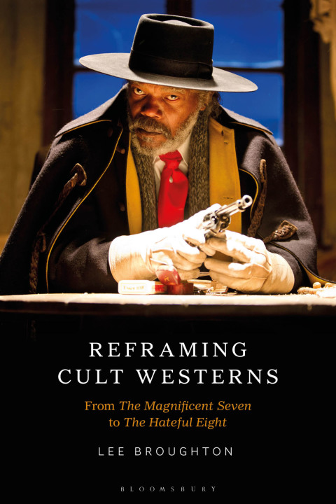 Cover image for book Reframing Cult Westerns