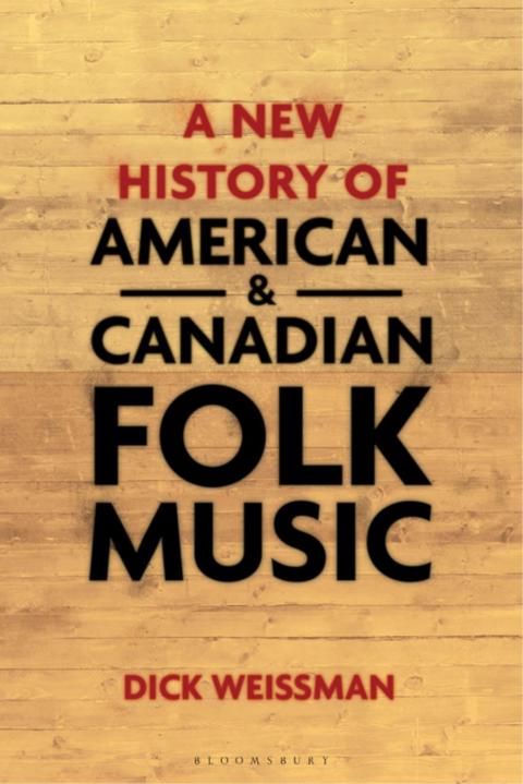 Cover image for book A New History of American and Canadian Folk Music