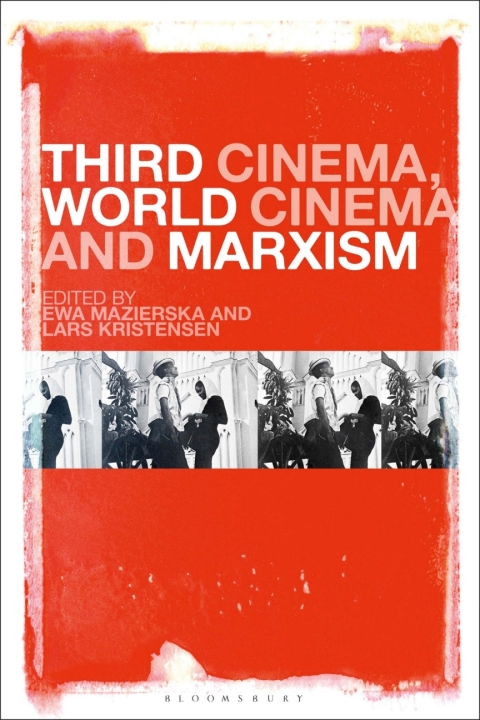 Third Cinema, World Cinema and Marxism 
