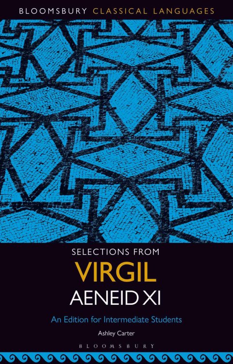 Cover image for book Selections from Virgil Aeneid XI
