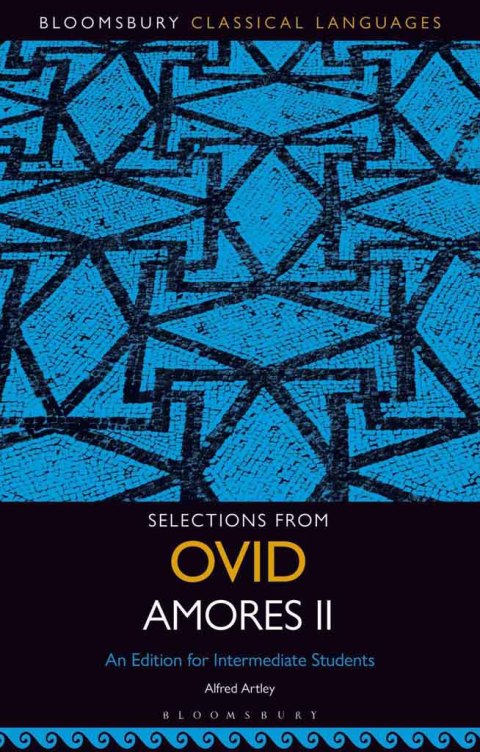 Cover image for book Selections from Ovid Amores II