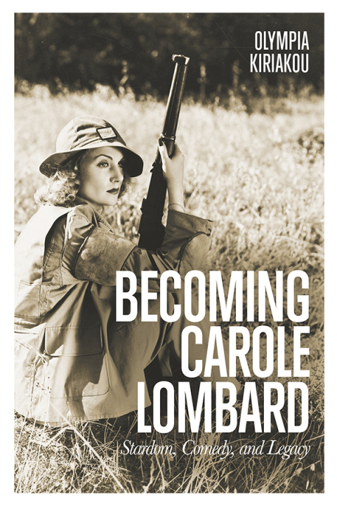 Cover image for book Becoming Carole Lombard