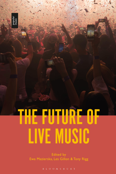 Cover image for book The Future of Live Music