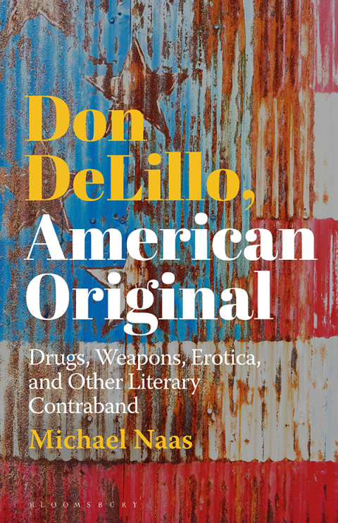 Cover image for book Don DeLillo, American Original