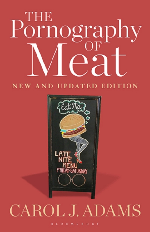 The Pornography of Meat: New and Updated Edition 