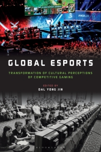 Cover image: Global esports 1st edition 9781501368776