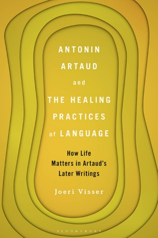 Antonin Artaud and the Healing Practices of Language