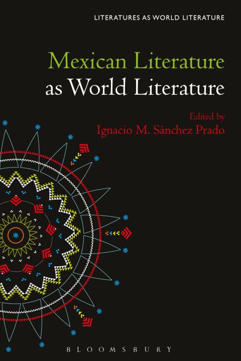Cover image for book Mexican Literature as World Literature