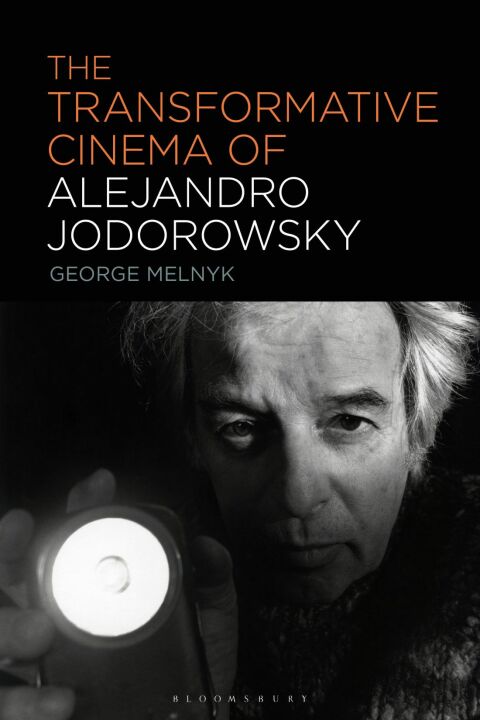 The Transformative Cinema of Alejandro Jodorowsky 