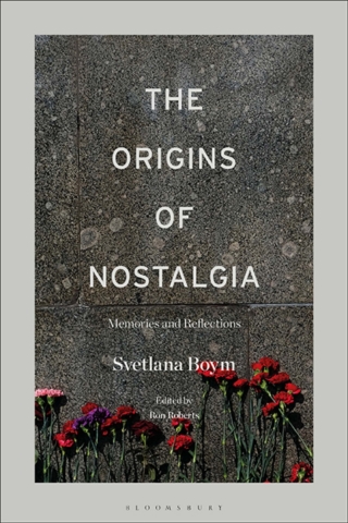 The Origins of Nostalgia