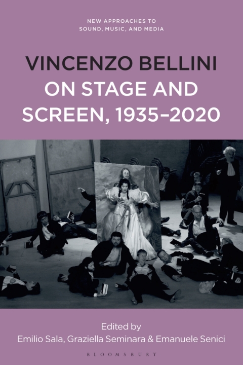 Cover image for book Vincenzo Bellini on Stage and Screen, 1935-2020