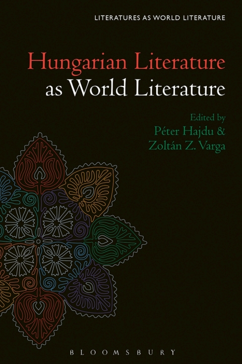 Cover image for book Hungarian Literature as World Literature