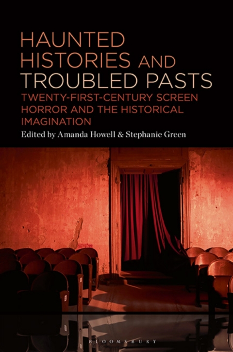 Cover image for book Haunted Histories and Troubled Pasts