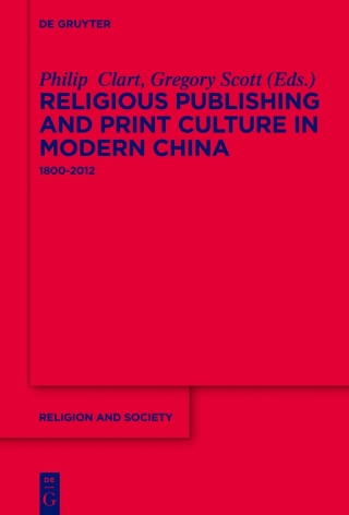 Religious Publishing and Print Culture in Modern China