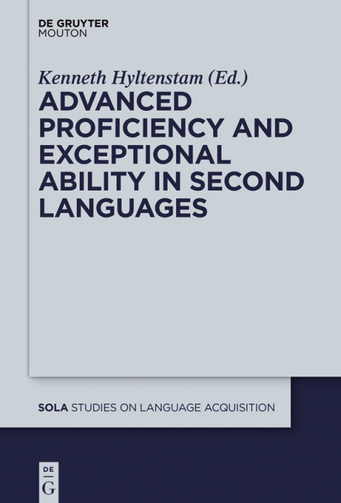 Cover image for book Advanced Proficiency and Exceptional Ability in Second Languages