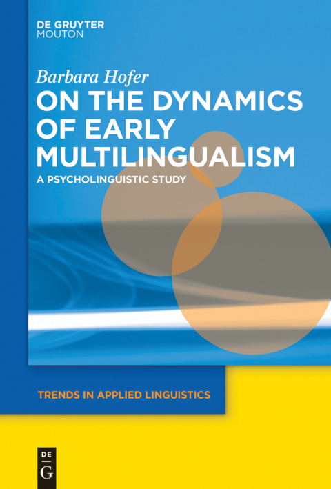 Cover image for book On the Dynamics of Early Multilingualism
