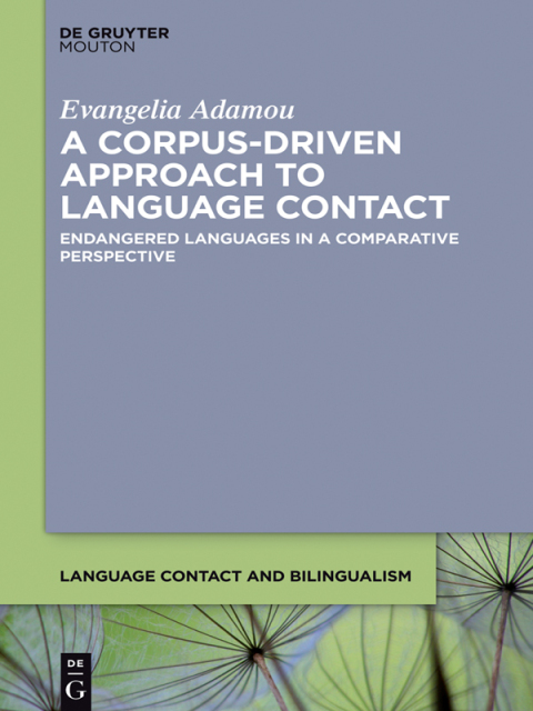 Cover image for book A Corpus-Driven Approach to Language Contact