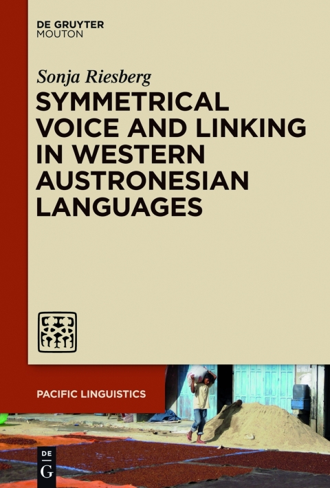 Cover image for book Symmetrical Voice and Linking in Western Austronesian Languages