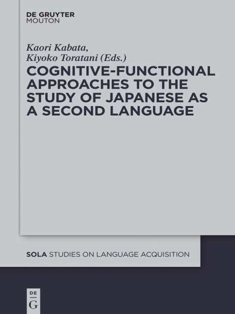 Cover image for book Cognitive-Functional Approaches to the Study of Japanese as a Second Language