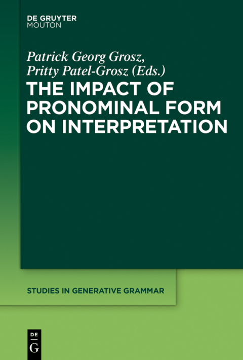 Cover image for book The Impact of Pronominal Form on Interpretation