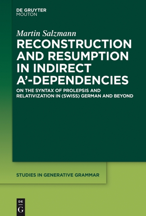 Cover image for book Reconstruction and Resumption in Indirect A‘-Dependencies