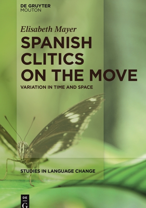 Cover image for book Spanish Clitics on the Move