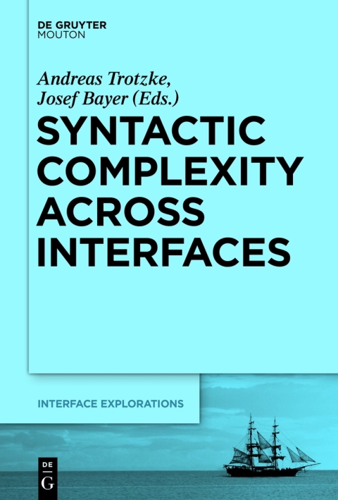 Cover image for book Syntactic Complexity across Interfaces