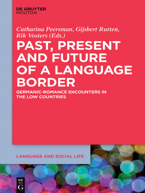 Cover image for book Past, Present and Future of a Language Border