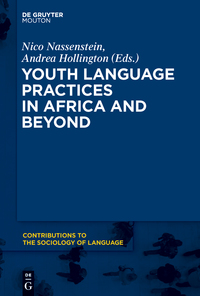 Cover image: Youth Language Practices in Africa and Beyond 1st edition 9781614518624