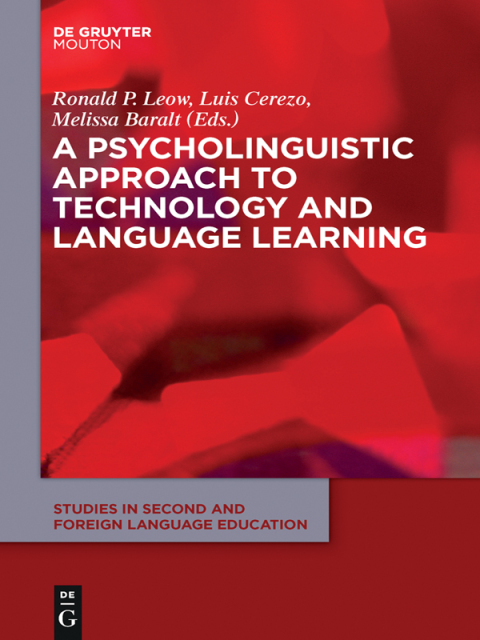 Cover image for book A Psycholinguistic Approach to Technology and Language Learning