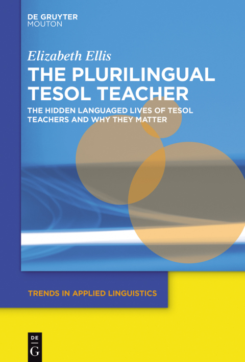 Cover image for book The Plurilingual TESOL Teacher