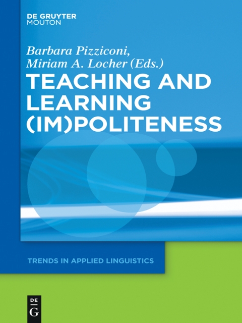 Cover image for book Teaching and Learning (Im)Politeness