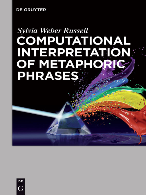 Computer Interpretation of Metaphoric Phrases 