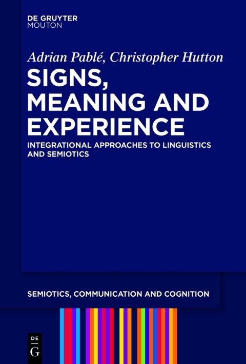 Cover image for book Signs, Meaning and Experience