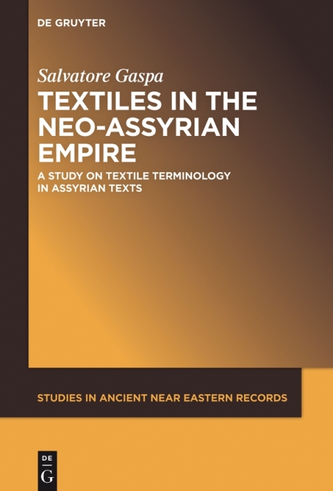 Cover image for book Textiles in the Neo-Assyrian Empire