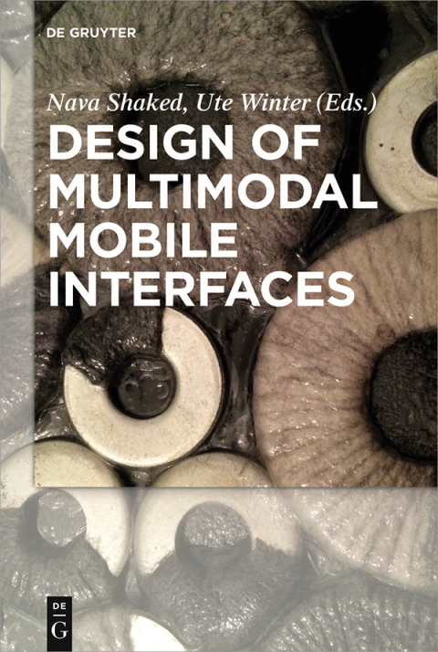 Cover image for book Design of Multimodal Mobile Interfaces